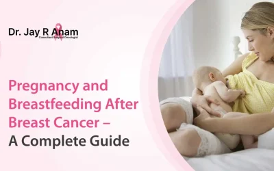 Pregnancy and Breastfeeding After Breast Cancer
